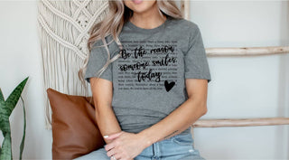Be The Reason Someone Smiles Tee