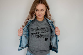 Be The Reason Someone Smiles Tee