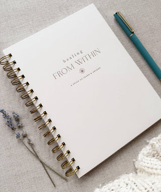 Healing From Within // Self-Transformation Journal