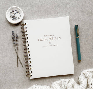 Healing From Within // Self-Transformation Journal