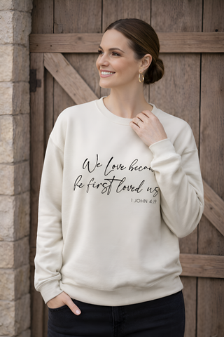 We Love Because Graphic Sweatshirt