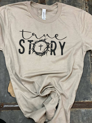 True Story Tee