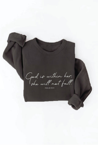 GOD IS WITHIN HER Graphic Sweatshirt