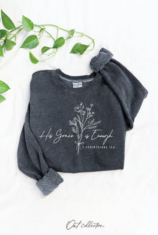 His Grace Is Enough Sweatshirt